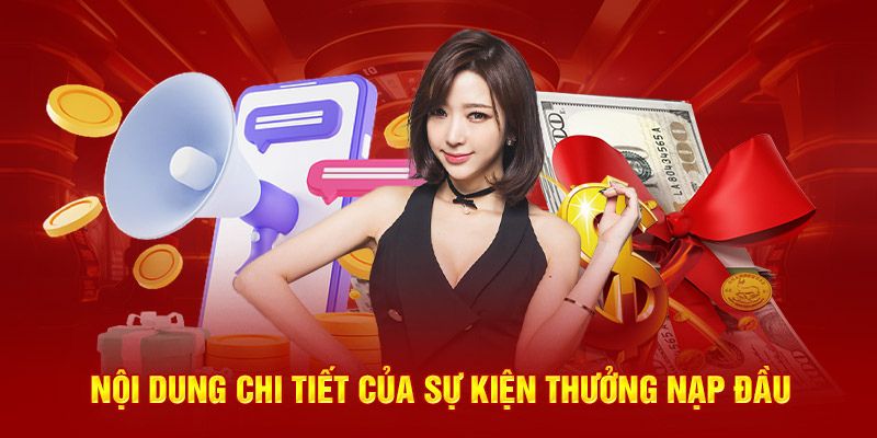 Nội dung chi tiết của sự kiện thưởng