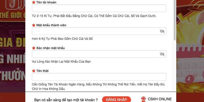 Điền thông tin chính xác để đăng ký tài khoản